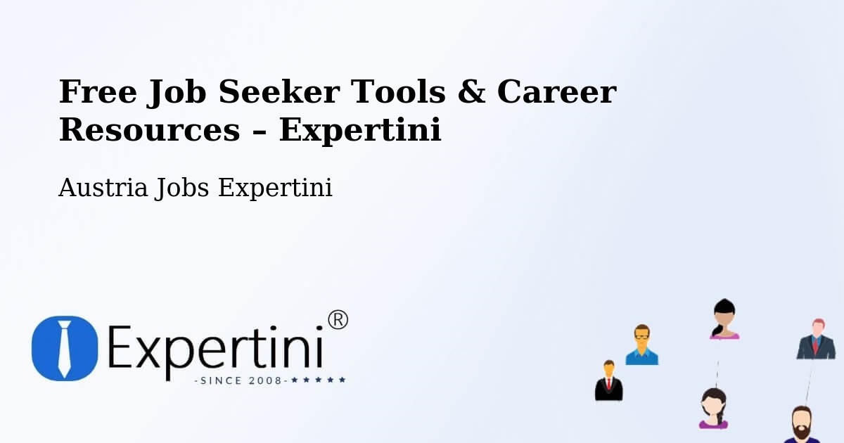 Free Job Seeker Tools & Career Resources – Wundschuh - Wundschuh, Austria Jobs Expertini