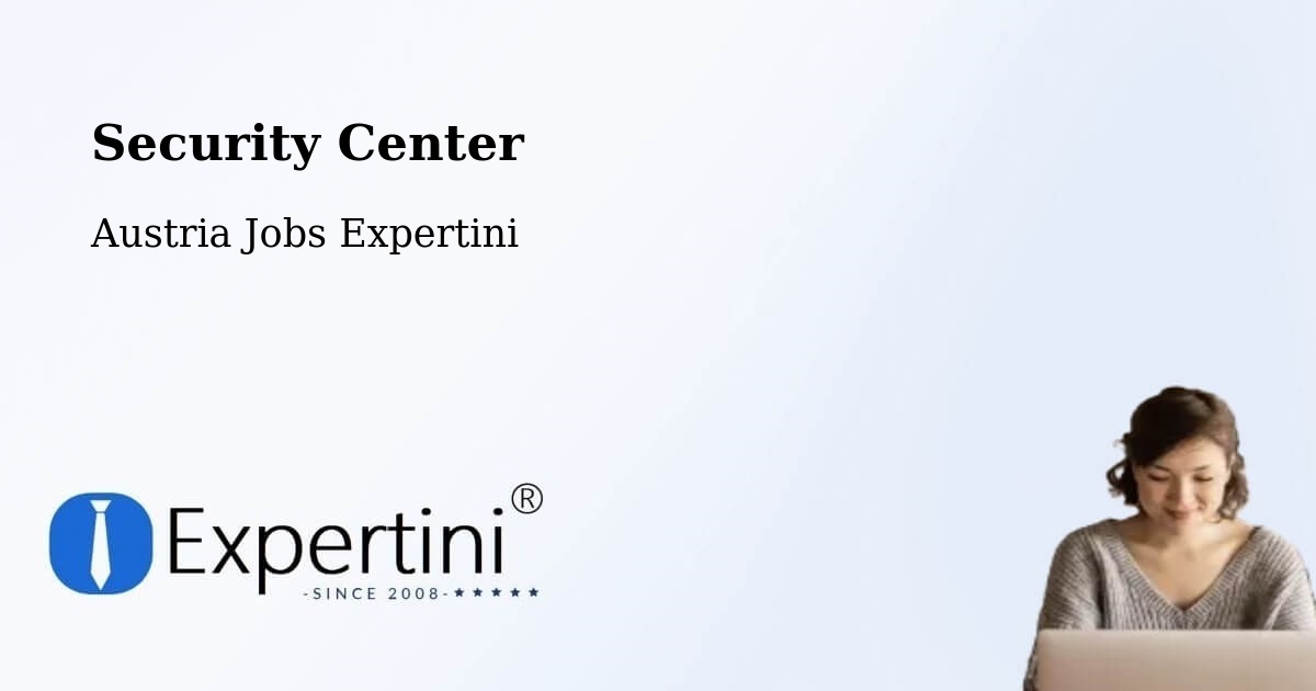 Security & Compliance – Wundschuh - Austria Jobs Expertini